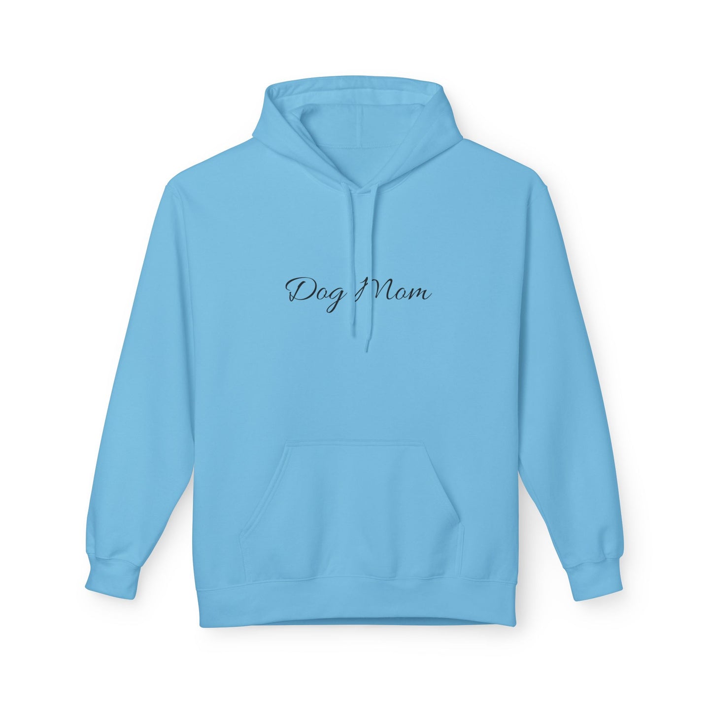 Dog Mom Hoodie – Minimal Script Pet Mom Pullover Sweatshirt