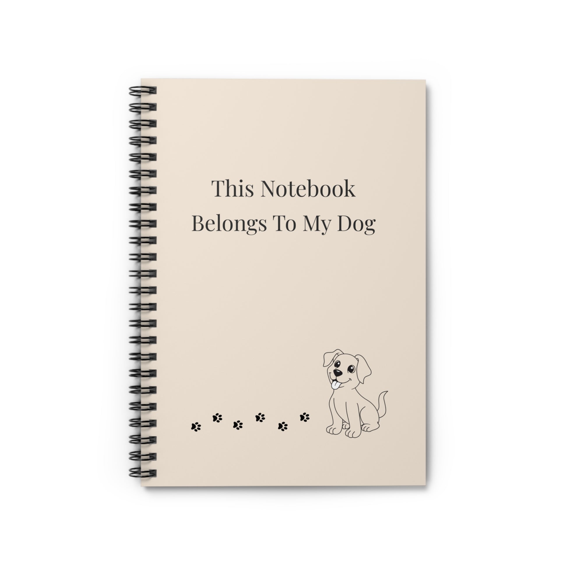 Notebook with text 'This Notebook Belongs To My Dog' and a dog illustration on a beige background