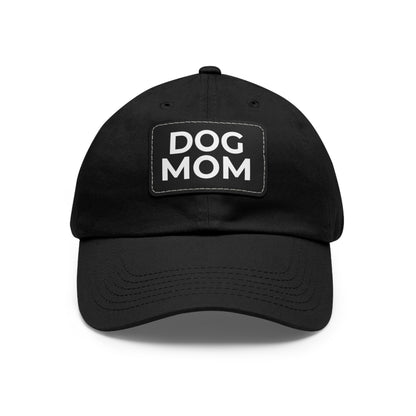 Dog Mom Leather Patch Dad Hat — Casual Pet Lover Baseball Cap