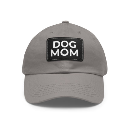 Dog Mom Leather Patch Dad Hat — Casual Pet Lover Baseball Cap
